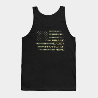 Husband Daddy Protector Hero Fathers Day Camo American Flag Tank Top